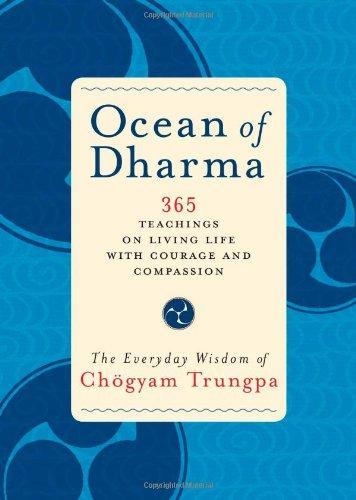 Ocean of Dharma: The Everyday Wisdom of Chogyam Trungpa 