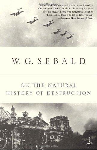 On the Natural History of Destruction (Modern Library Paperbacks)