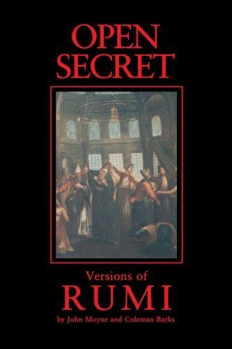 Open Secret: Versions of Rumi 