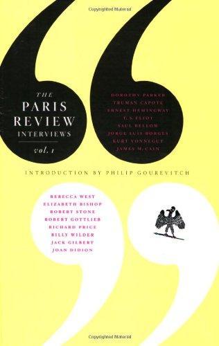 The Paris Review Interviews: Vol 1: v. 1 (The Paris Review) 