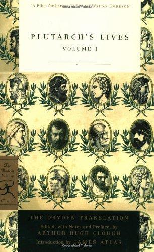 Plutarch's Lives Volume 1 (Modern Library Classics)