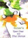 GULZAR’S RAAVI PAAR AND OTHER STORIES