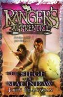 Ranger\'s Apprentice: The Siege of Macindaw (Book – 6)