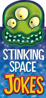 Stinking Space Jokes (Fat Head Joke Books)