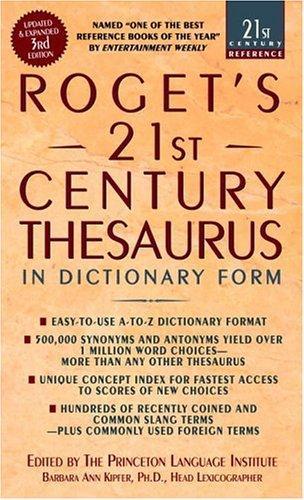 Roget's 21st Century Thesaurus, Third Edition (21st Century Reference) 