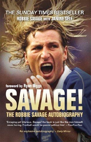 Savage!: The Robbie Savage Autobiography 