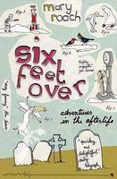 Six Feet Over