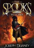 The Spook\'s Stories: Witches