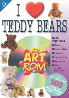 I Love Teddy Bears (Art ROM)