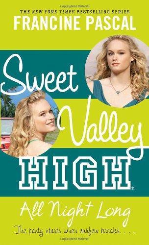 Sweet Valley High #5: All Night Long 