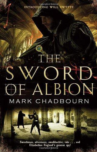 The Sword of Albion: The Sword of Albion Trilogy, Book 1 (Swords of Albion Trilogy 1)
