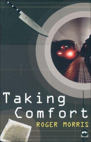 Taking Comfort (MacMillan New Writing) 