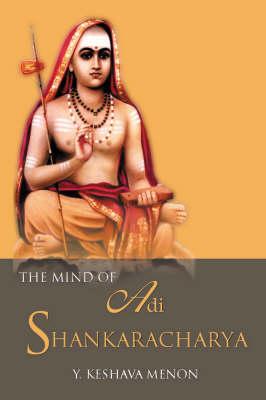 The Mind of Adi Shankaracharya