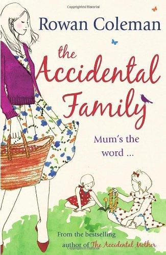 The Accidental Family 