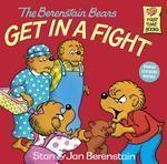 The Berenstain Bear GetIn A Fight