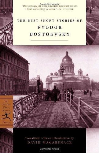 The Best Short Stories of Fyodor Dostoevsky (Modern Library) 