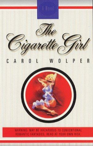 THE CIGARETTE GIRL 