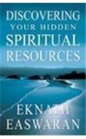 Discovering Your Hidden Spiritual Resources