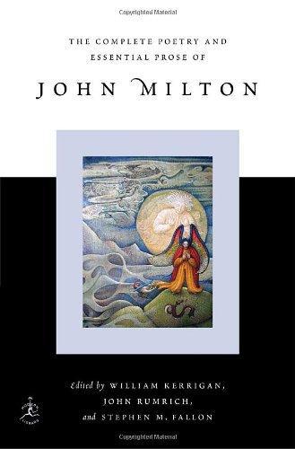 The Complete Poetry and Essential Prose of John Milton (Modern Library) 