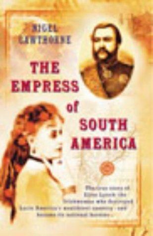 The Empress of South America 