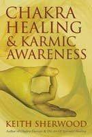 Chakra Healing & Karmic Awareness