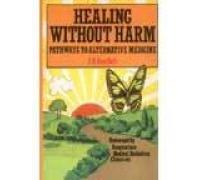 Healing without Harm: Pathways to Alternative Medicine