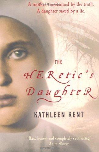 The Heretic's Daughter 