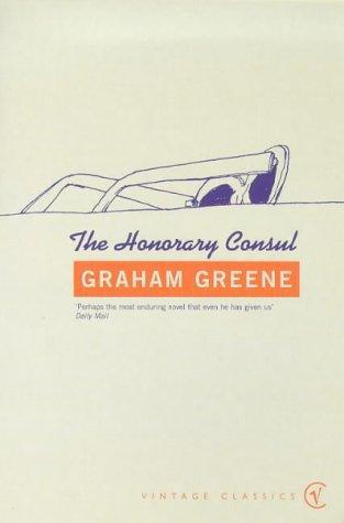 The Honorary Consul (Vintage Classics)