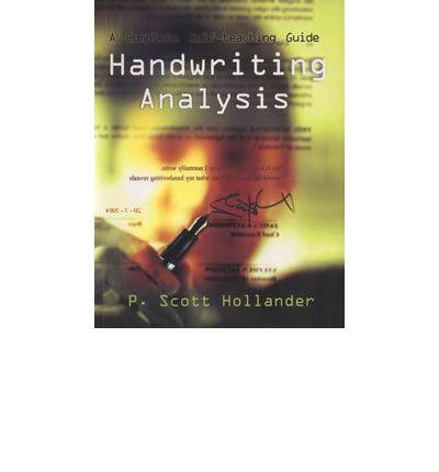 Handwriting Analysis: A Complete Self-teaching Guide