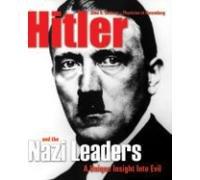 Hitler & the Nazi Leaders