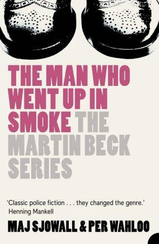The Man Who Went Up in Smoke (Martin Beck) 