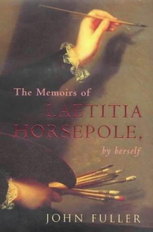 The Memoirs of Laetitia Horsepole, By Herself 