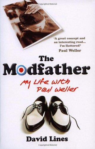 The Modfather: My Life with Paul Weller 