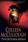 The October Horse: A Novel of Caesar and Cleopatra