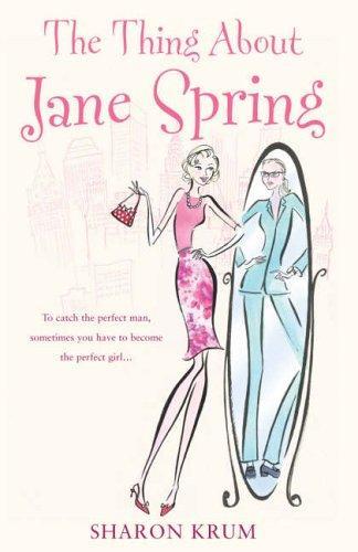 Thing About Jane Spring 