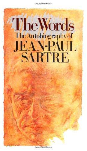 The Words: The Autobiography of Jean-Paul Sartre