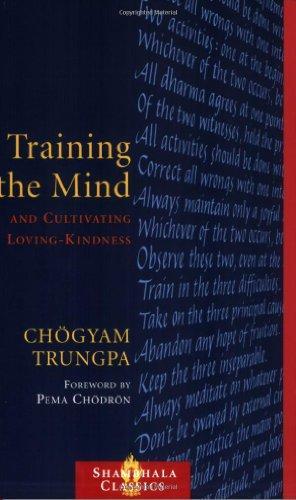 Training the Mind and Cultivating Loving-Kindness 