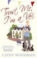 Trust Me, I\'m a Vet
