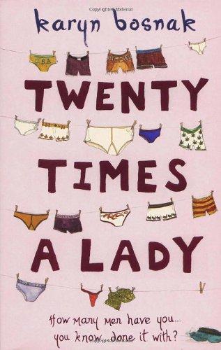 TWENTY TIMES A LADY 