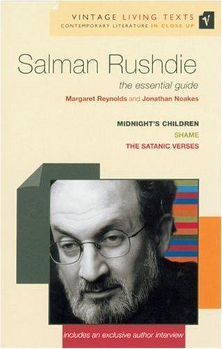 Salman Rushdie: The Essential Guide (Midnight's Children / Shame / The Satanic Verses) 