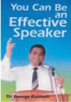 You Can Be an Effective Speaker