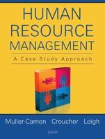 Human Resource Management: A Case Study Approach