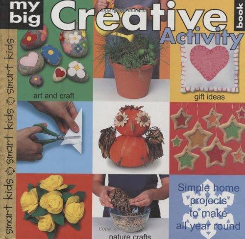 My Big Creative Activity Book (Smart Kids) 