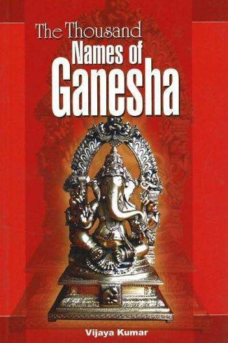 The Thousand Names of Ganesha 