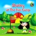 Meet Shirley - At The Fun Camp