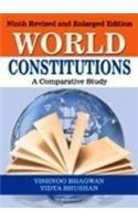 WORLD CONSTITUTIONS : A COMPARATIVE STUDY/9TH REV EDN