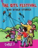 The Kite Festival And Other Stories