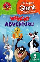 My Super Giant Story Book Whacky Adventures