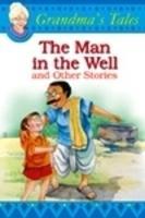 The Man In The Well And Other Stories