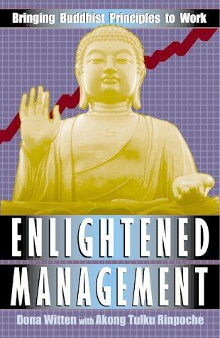 Enlightened Management: Bringing Buddhist Principles to Work 